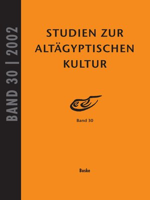 cover image of Studien zur Altägyptischen Kultur Band 30